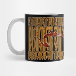 Dishonor on your Cow! Mug